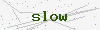 captcha:slow