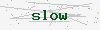 captcha:slow