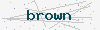 captcha:brown