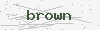 captcha:brown
