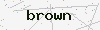 captcha:brown