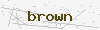 captcha:brown