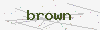 captcha:brown