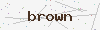 captcha:brown