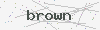 captcha:brown