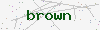 captcha:brown